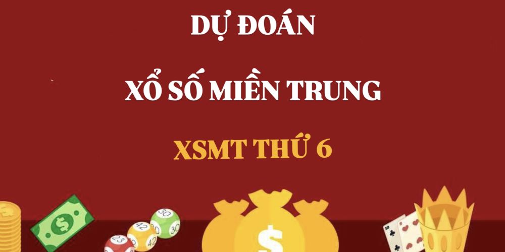 Soi cầu XSMT - Dự đoán Xổ Số Miền Trung ngày 17/01/2025